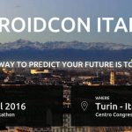 Droidcon Italy 2016 @ Torino 2