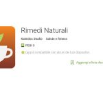 L’app gratuita Rimedi Naturali è un manuale di rimedi e consigli presi dalla natura. 3