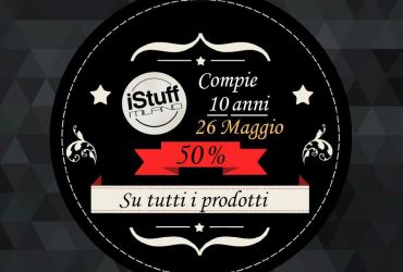 iStuff Milano festeggia 10 anni con un party e un fuori tutto al 50% 24